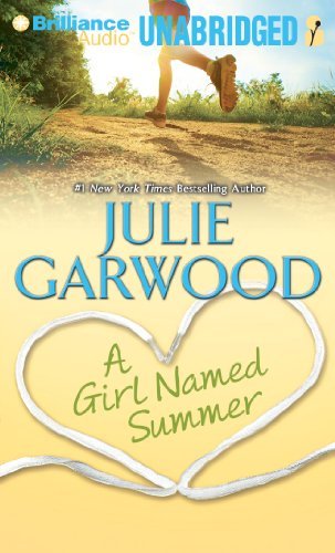 Cover for Julie Garwood · A Girl Named Summer (Lydbog (CD)) [Unabridged edition] (2014)