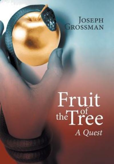 Cover for Joseph Grossman · Fruit of the Tree (Hardcover Book) (2018)