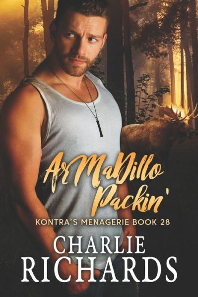 Cover for Charlie Richards · ArMaDillo Packin' (Book) (2020)