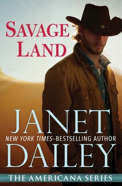 Cover for Janet Dailey · Savage Land - The Americana Series (Paperback Book) (2014)