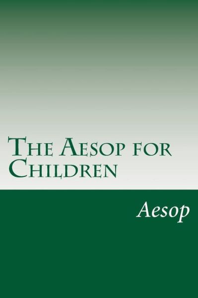 Cover for Aesop · The Aesop for Children (Paperback Book) (2014)