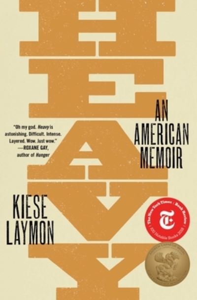 Cover for Kiese Laymon · Heavy (Paperback Book) (2019)