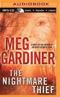 Cover for Meg Gardiner · The Nightmare Thief (MP3-CD) (2015)