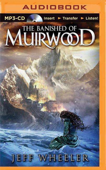 The Banished of Muirwood - Jeff Wheeler - Audiobook - Brilliance Audio - 9781501266669 - 18 sierpnia 2015