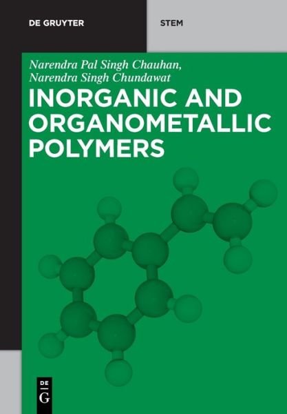 Cover for Narendra Pal Singh Chauhan · Inorganic and Organometallic Polymers - De Gruyter STEM (Pocketbok) (2019)
