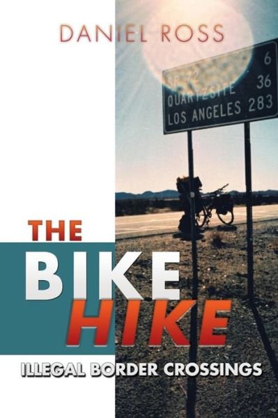 Cover for Daniel Ross · The Bike Hike (Paperback Book) (2016)