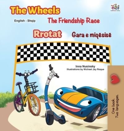 Cover for Inna Nusinsky · The Wheels The Friendship Race (Hardcover Book) (2021)
