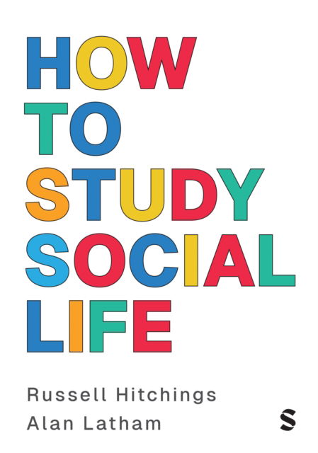 Cover for Russell Hitchings · How to Study Social Life (Pocketbok) (2024)