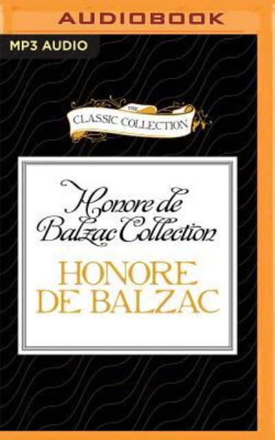 Cover for Honore de Balzac · Honore de Balzac Collection (MP3-CD) (2016)