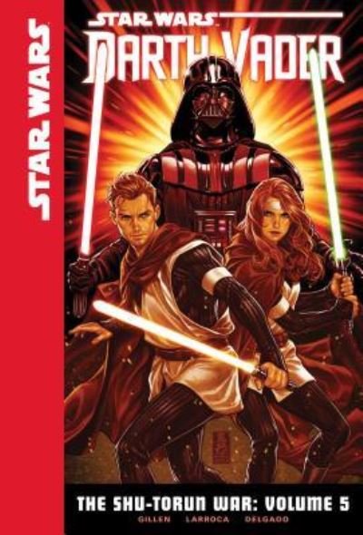 Cover for Kieron Gillen · Star Wars Darth Vader 5 (Innbunden bok) (2018)