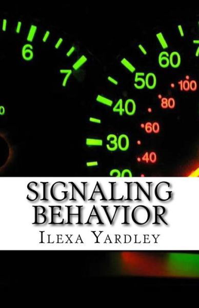 Cover for Ilexa Yardley · Signaling Behavior (Pocketbok) (2016)