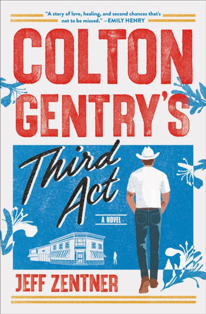 Colton Gentry's Third ACT -  - Books - Hachette Usa - 9781538756669 - January 28, 2025