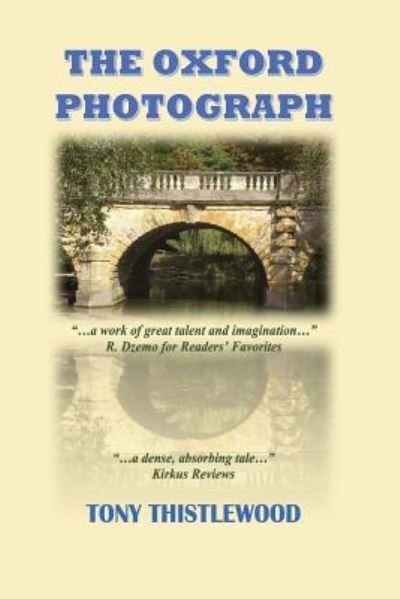 Tony Thistlewood · The Oxford Photograph (Paperback Book) (2016)
