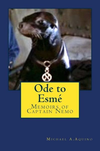 Cover for Michael A Aquino · Ode to Esme (Paperback Bog) (2017)