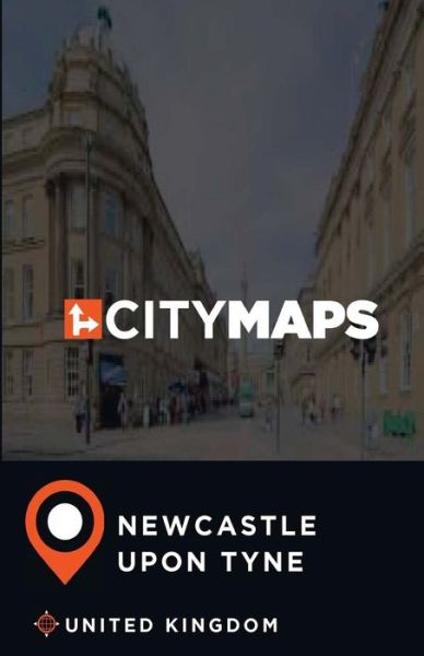 Cover for James McFee · City Maps Newcastle upon Tyne United Kingdom (Paperback Book) (2017)