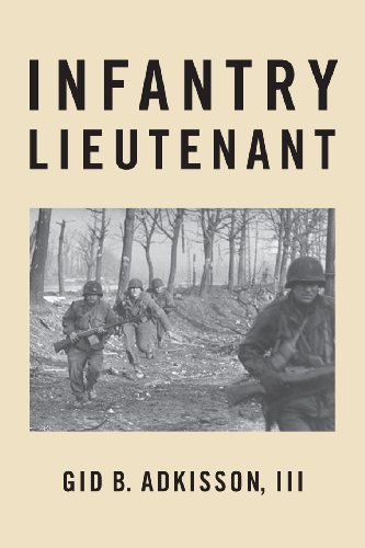 Cover for Gid B. III Adkisson · Infantry Lieutenant (Paperback Book) (2013)