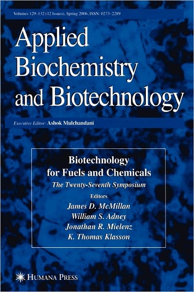 Cover for James D Mcmillan · Twenty-Seventh Symposium on Biotechnology for Fuels and Chemicals - ABAB Symposium (Hardcover Book) [2006 edition] (2006)