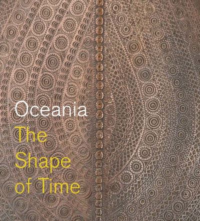 Cover for Maia Nuku · Oceania: The Shape of Time (Inbunden Bok) (2023)