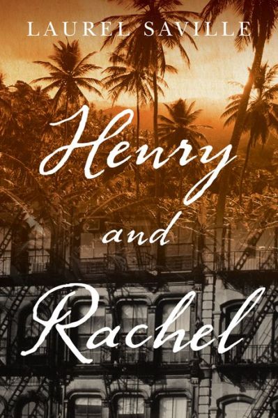 Cover for Laurel Saville · Henry and Rachel (Paperback Book) (2013)