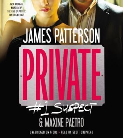 Cover for James Patterson · Private: #1 Suspect (N/A) (2012)