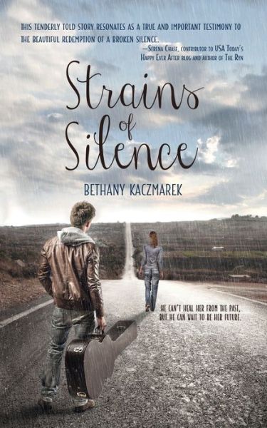 Cover for Bethany Kaczmarek · Strains of Silence (Paperback Book) (2017)