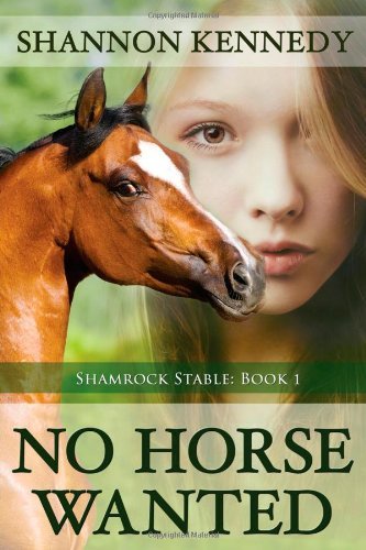Cover for Shannon Kennedy · No Horse Wanted (Paperback Book) (2013)