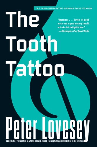 Cover for Peter Lovesey · The Tooth Tattoo (Peter Diamond #13) (A Peter Diamond Investigation) (Paperback Book) (2014)