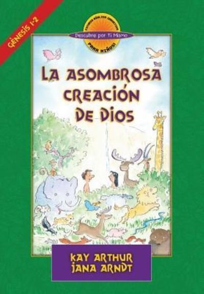 Cover for Kay Arthur · La Asombrosa Creación de Dios / God's Amazing Creation (Pocketbok) (2018)