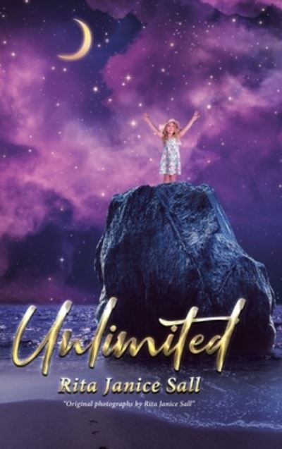 Cover for Rita Janice Sall · Unlimited (Hardcover Book) (2022)