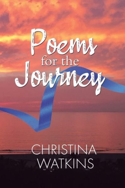 Cover for Christina Watkins · Poems for the Journey (Paperback Book) (2020)
