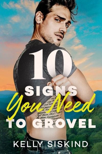 Cover for Kelly Siskind · 10 Signs You Need to Grovel - Bower Boys (Paperback Book) (2023)
