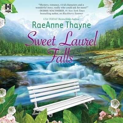 Sweet Laurel Falls - RaeAnne Thayne - Music - Harlequin Books - 9781665070669 - October 4, 2022