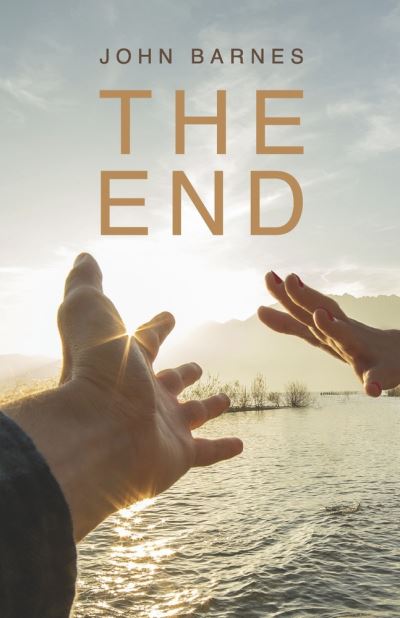 Cover for John Barnes · The End (Paperback Book) (2022)