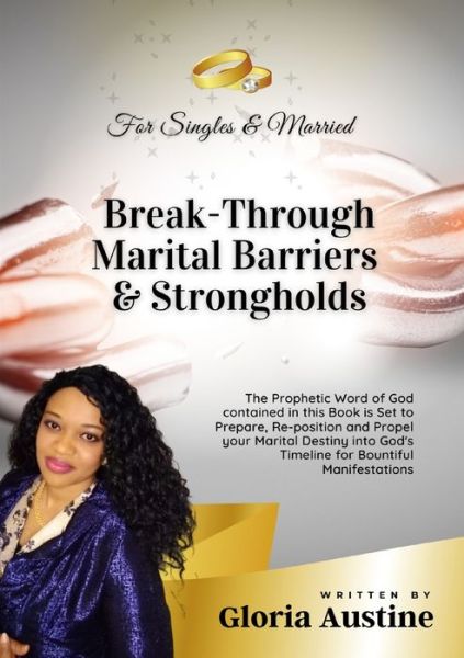 Cover for Gloria Austine E · Break-Through Marital Barriers &amp; Strongholds (Paperback Book) (2021)