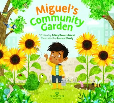 Cover for Janay Brown-Wood · Miguel's Community Garden - Where In the Garden? (Hardcover Book) (2022)