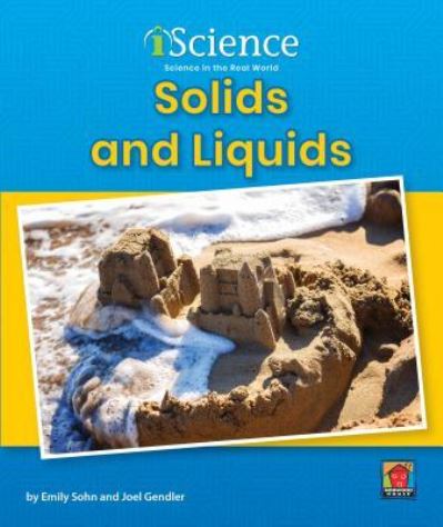 Cover for Emily Sohn · Solids and Liquids (Gebundenes Buch) (2019)