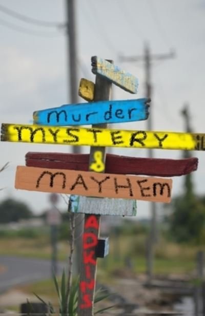 Cover for Jim Adkins · Murder Mysteries and Mayhem (Taschenbuch) (2019)