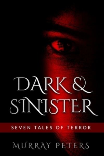 Cover for Murray Peters · Dark &amp; Sinister (Paperback Book) (2019)