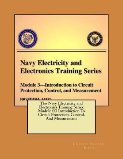 Cover for United States Navy · The Navy Electricity and Electronics Training Series (Paperback Book) (2018)