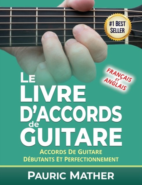 Cover for Pauric Mather · Le Livre D'Accords De Guitare (Paperback Bog) (2018)