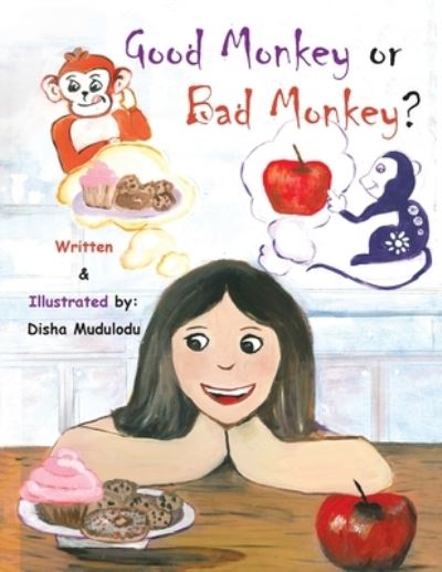 Cover for Disha Mudulodu · Good Monkey or Bad Monkey? (Buch) (2020)