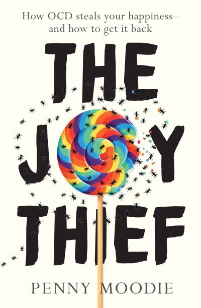 Penny Moodie · The Joy Thief (Paperback Book) (2023)