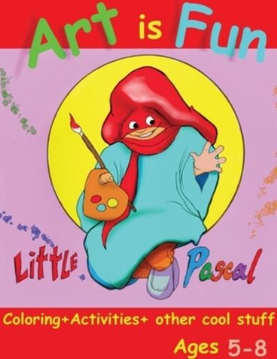 Cover for Steven Johnson · Art is Fun with little Pascal vol 3 (Paperback Book) (2020)