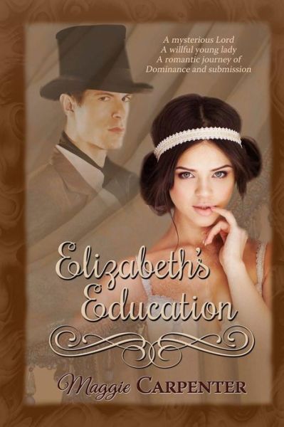 Cover for Maggie Carpenter · Elizabeth's Education (Paperback Book) (2016)