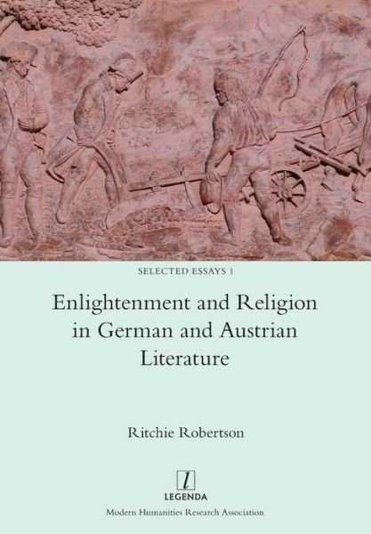 Cover for Ritchie Robertson · Enlightenment and Religion in German and Austrian Literature - Selected Essays (Paperback Book) (2018)