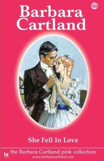 She Fell in Love - Barbara Cartland - Libros - Barbaracartland.com Ltd - 9781782139669 - 24 de diciembre de 2021