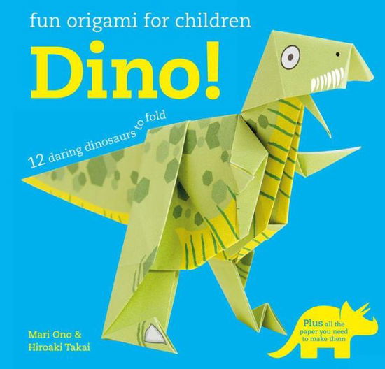 Cover for Mari Ono · Fun Origami for Children: Dino! (N/A) (2017)