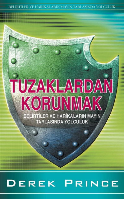 Cover for Derek Prince · Protection from Deception - TURKISH (Paperback Book) (2018)