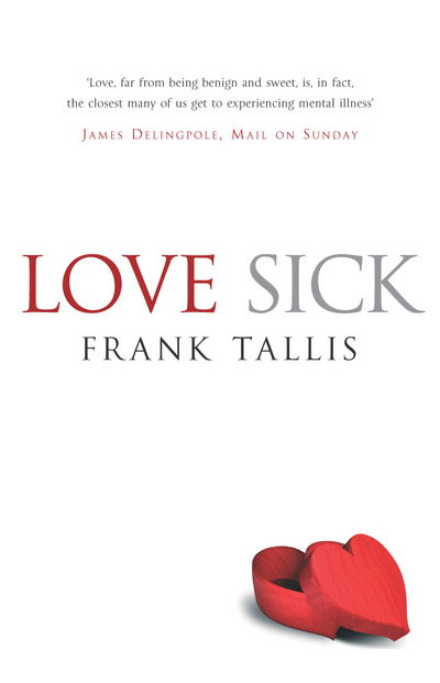 Cover for Frank Tallis · Love Sick (Pocketbok) (2016)