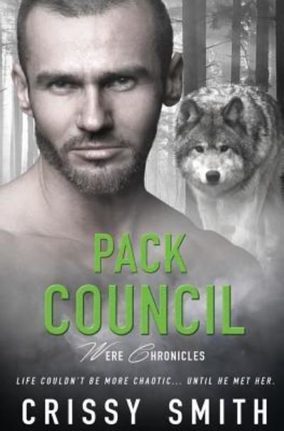 Cover for Crissy Smith · Pack Council (Paperback Book) (2018)
